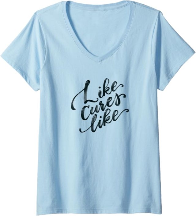 Light blue v-neck with script Like Cures Like design