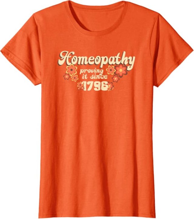 Orange t-shirt with retro Homeopathy Since 1796 design
